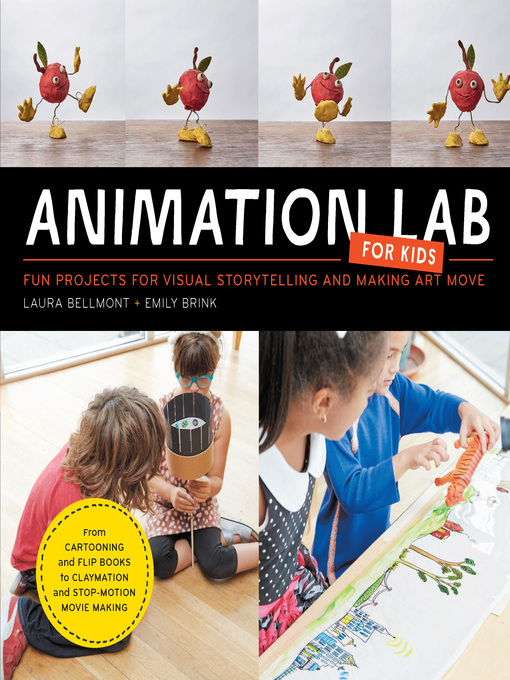 Title details for Animation Lab for Kids by Laura Bellmont - Available